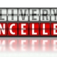 Delivery Cancelled Sign