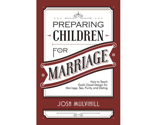 Preparing Children for Marriage