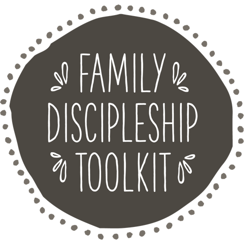 Family Discipleship Toolkit